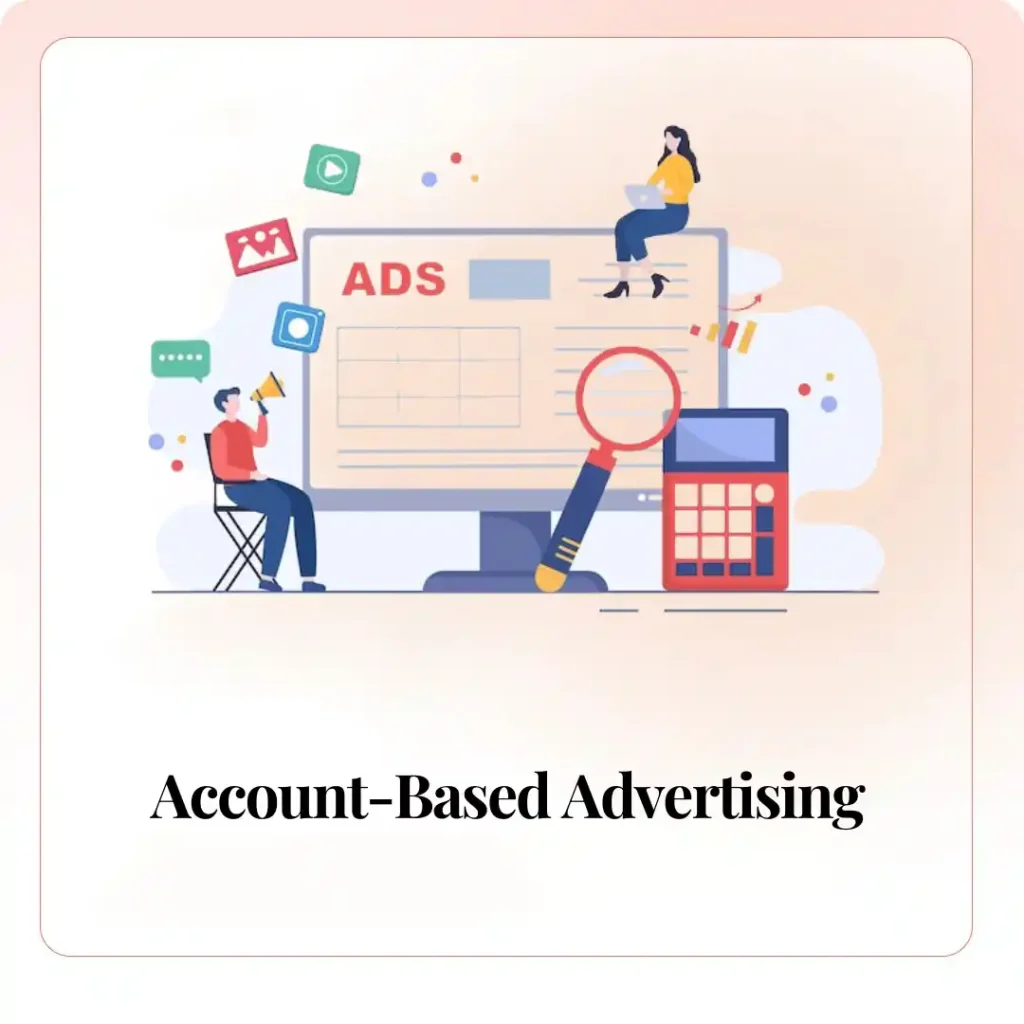 Account-Based Advertising