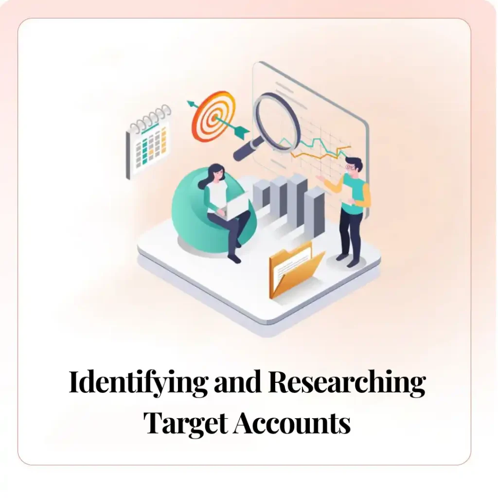 Identifying and Researching Target Accounts